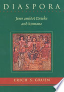 Diaspora Jews amidst Greeks and Romans /
