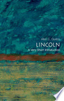 Lincoln a very short introduction /