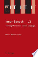 Inner Speech  L2 Thinking Words in a Second Language /