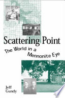 Scattering point the world in a Mennonite eye /