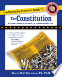 The politically incorrect guide to the Constitution