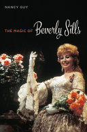 The magic of Beverly Sills /