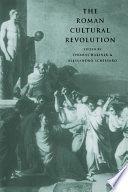 The Roman cultural revolution /