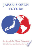 Japan's open future an agenda for global citizenship /