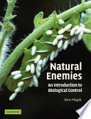 Natural enemies an introduction to biological control /