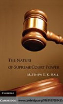 The nature of supreme court power