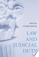 Law and judicial duty