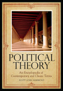 Political theory an encyclopedia of contemporary and classic terms /