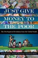 Just give money to the poor the development revolution from the global south /