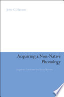 Acquiring a non-native phonology linguistic constraints and social barriers /
