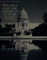 Politics and the American future /