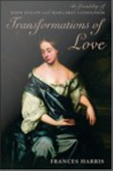 Transformations of love the friendship of John Evelyn and Margaret Godolphin /