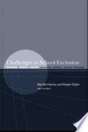 Challenges to school exclusion exclusion, appeals, and the law /