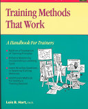 Training methods that work a handbook for trainers /