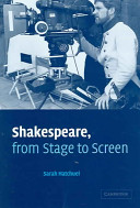 Shakespeare from stage to screen /