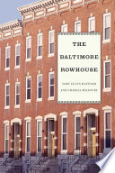 The Baltimore rowhouse