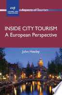 Inside city tourism a European perspective /