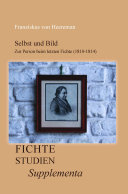 Selbst und Bild zur Person beim letzten Fichte (1810-1814) /