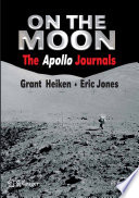 On the Moon The Apollo Journals /