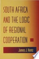 South Africa and the logic of regional cooperation