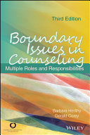 Boundary issues in counseling : multiple roles and responsibilities /