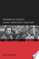 Women in China's long twentieth century