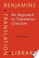 An approach to translation criticism Emma and Madame Bovary in translation /