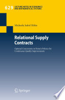 Relational Supply Contracts Optimal Concessions in Return Policies for Continuous Quality Improvements /