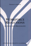 Workforce reductions an annotated bibliography /