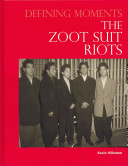 The Zoot Suit Riots