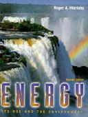 Energy : its use and the environment /