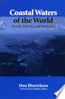 Coastal waters of the world trends, threats, and strategies /