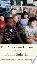 The American dream and the public schools