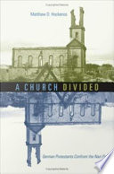 A church divided German Protestants confront the Nazi past /