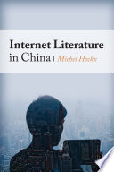 Internet literature in China /