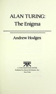 Alan Turing, the enigma : the enigma /