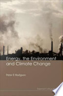 Energy, the environment and climate change