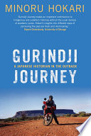 Gurindji journey a Japanese historian in the outback /