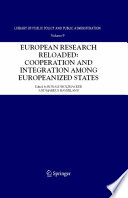 European research reloaded: cooperation and europeanized states integration among europeanized states