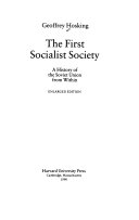 The first socialist society : a history of the Soviet Union from within /