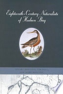 Eighteenth-century naturalists of Hudson Bay