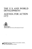 The U. S. and world development agenda for action 1975 /