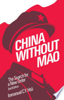 China without Mao the search for a new order /