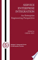 Service Enterprise Integration An Enterprise Engineering Perspective /