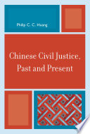 Chinese civil justice, past and present