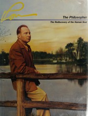 L. Ron Hubbard, the philosopher : the rediscovery of the human soul.