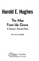 The man from Ida grove : a senator's personl story /