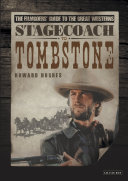 Stagecoach to tombstone the filmgoers' guide to the great westerns /