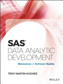 SAS data analytic development : dimensions of software quality /