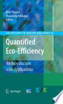 Quantified Eco-Efficiency An Introduction with Applications /